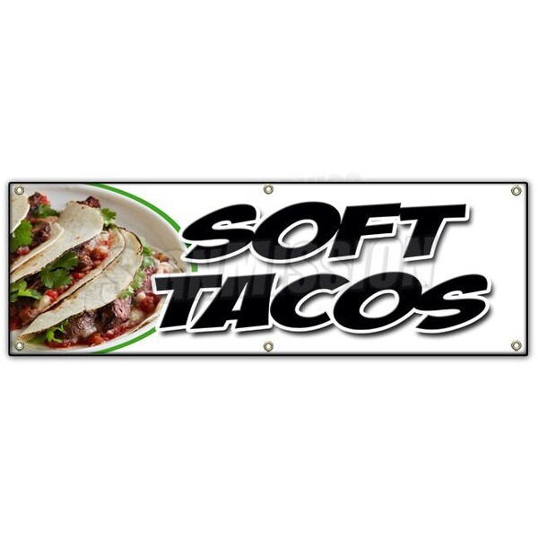 SOFT TACOS BANNER SIGN mexican tortillas chicken beef bean burrito tex